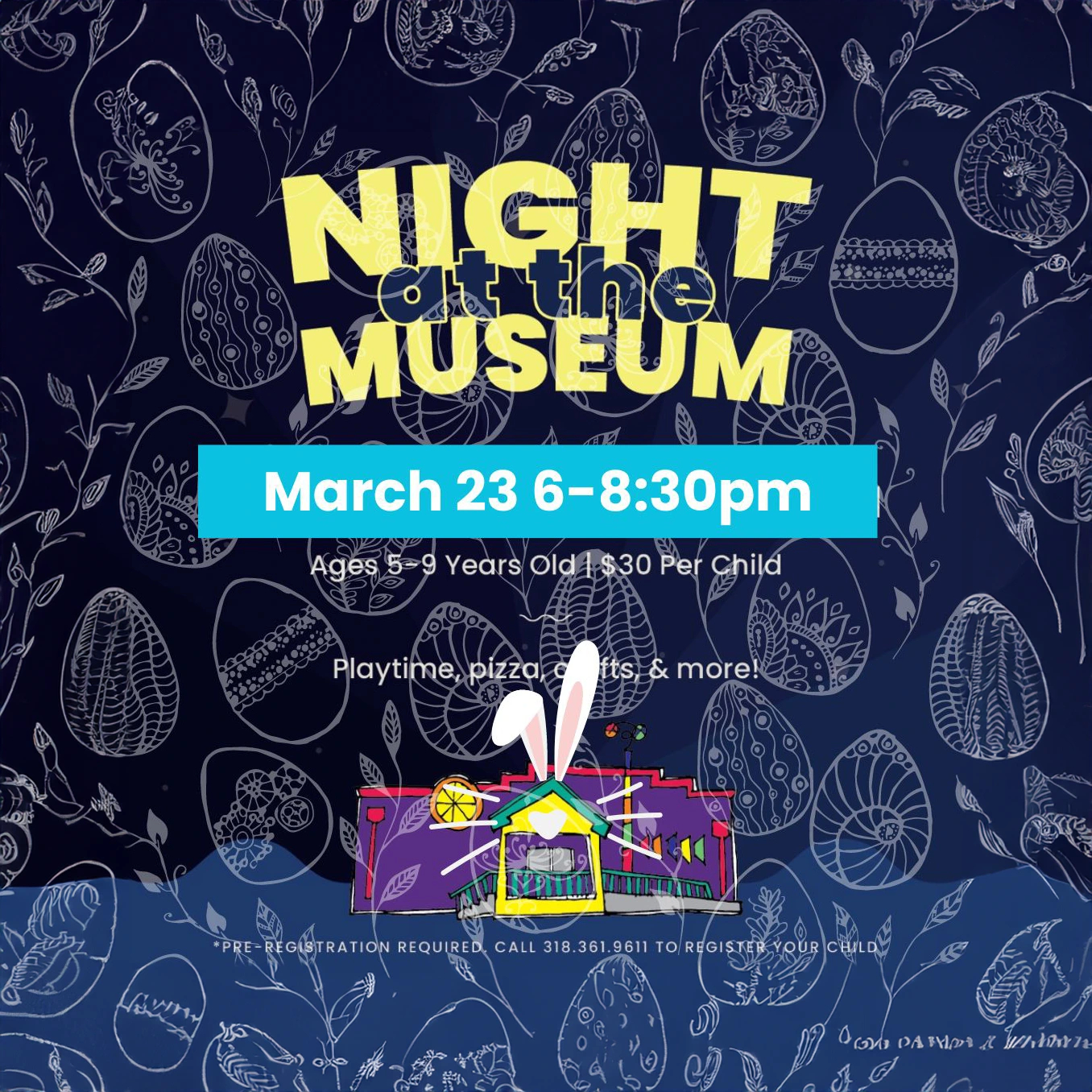 Night at the Museum Event at Children's Museum
